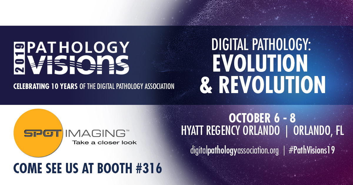 SPOT is exhibiting at the 2019 Pathology Visions Show in Orlando, FL !